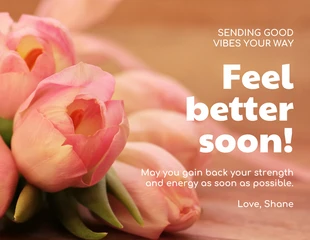 Free  Template: Rosa Rosa Get Well Card